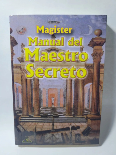 Manual Del Maestro Secreto / Magister